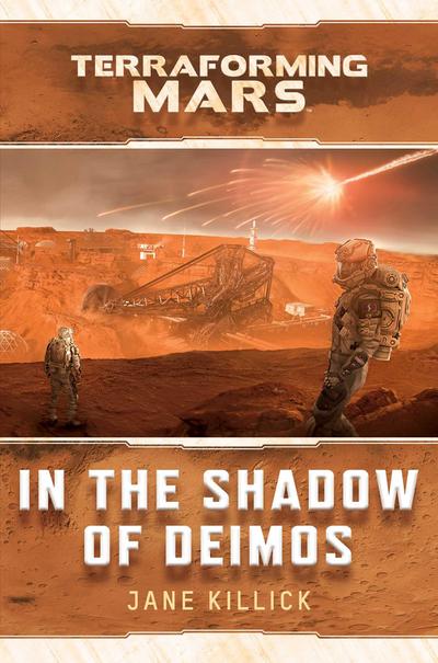Killick, J: In the Shadow of Deimos