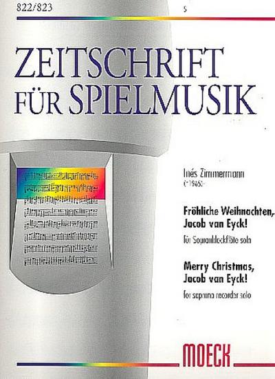 Fröhliche Weihnachten Jacob van Eyckfür Sopranblockflöte