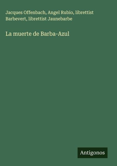 La muerte de Barba-Azul