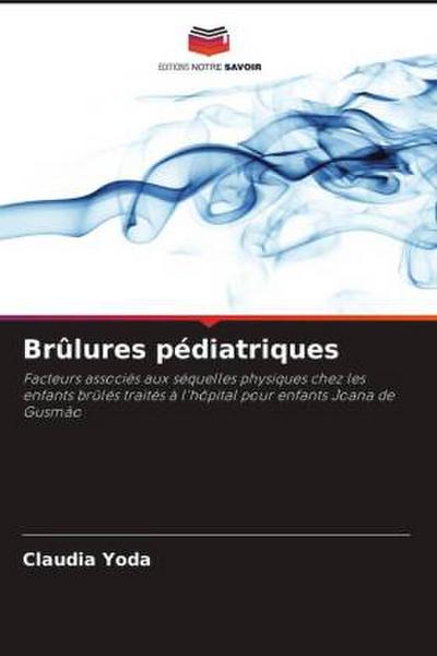 Brûlures pédiatriques
