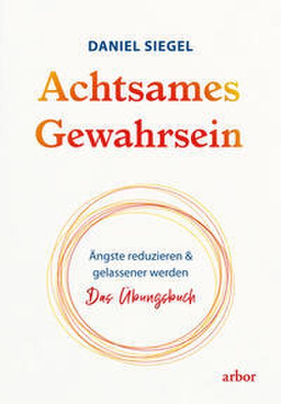 Achtsames Gewahrsein