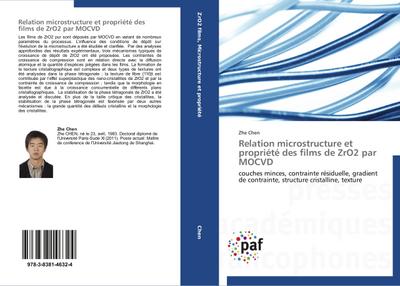 Relation microstructure et propriété des films de ZrO2 par MOCVD
