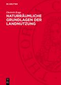 Naturräumliche Grundlagen der Landnutzung