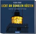 Licht an dunklen Küsten