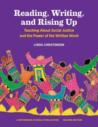 Reading, Writing, and Rising Up