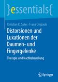 Distorsionen und Luxationen der Daumen- und Finger