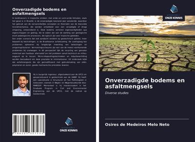 Onverzadigde bodems en asfaltmengsels