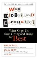 Who Kidnapped Excellence?