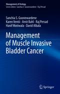 Management of Muscle Invasive Bladder Cancer