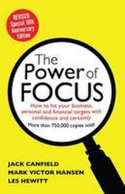 The Power of Focus Tenth Anniversary Edition