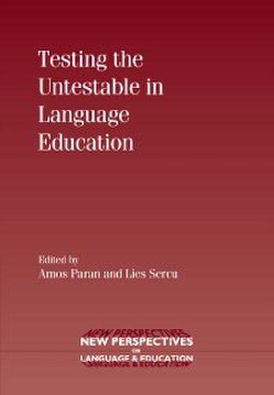 Testing the Untestable in Language Education