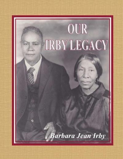 Our Irby Legacy