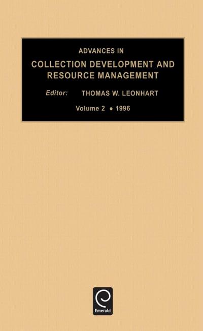 Advances in Collection development and resource management