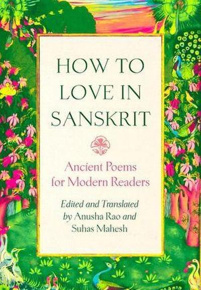 How to Love in Sanskrit