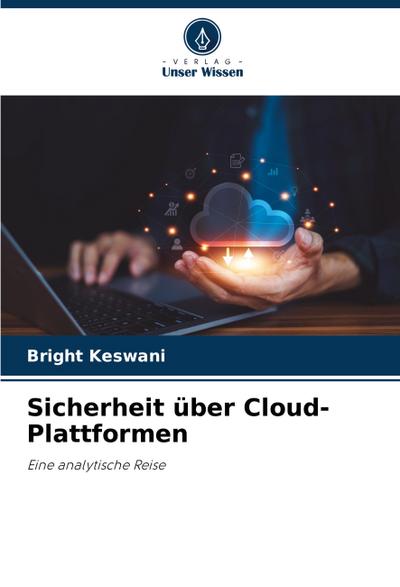 Sicherheit über Cloud-Plattformen