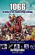 1066 - The Battles Of York, Stamford Bridge and Hastings