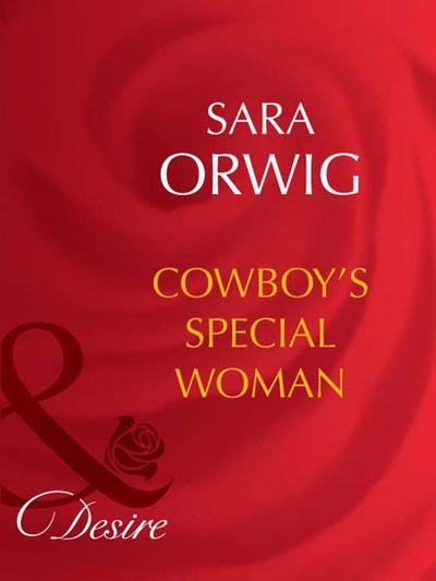 Cowboy’s Special Woman