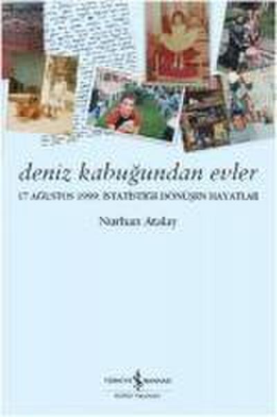 Deniz Kabugundan Evler
