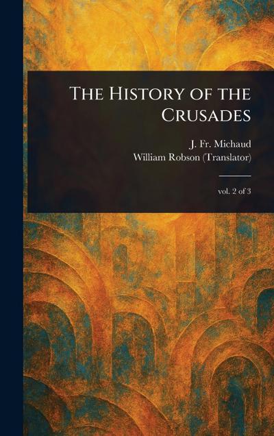 The History of the Crusades