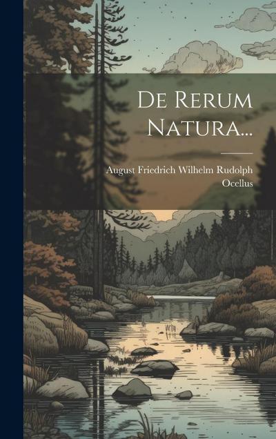 De Rerum Natura...