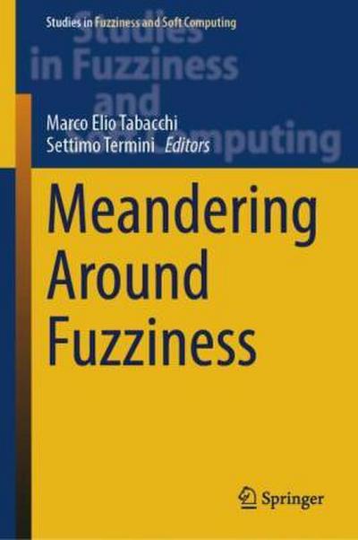 Meandering Around Fuzziness