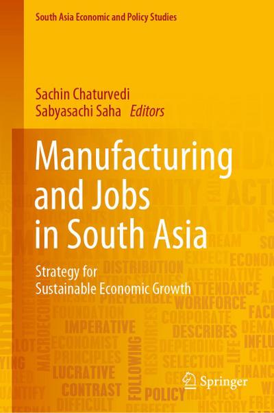 Manufacturing and Jobs in South Asia