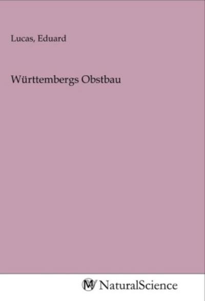 Württembergs Obstbau