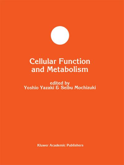 Cellular Function and Metabolism