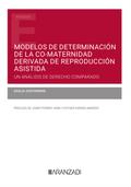 Modelos de determinación de la co-maternidad resultante del uso de técnicas de reproducción asistida
