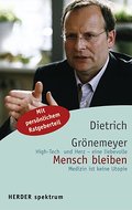Mensch bleiben. High-Tech und Herz - eine liebevol