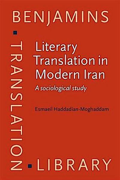 Literary Translation in Modern Iran