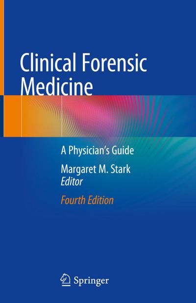 Clinical Forensic Medicine