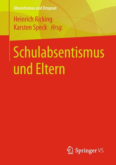 Schulabsentismus und Eltern