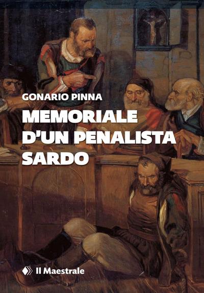 Memoriale d’un penalista sardo