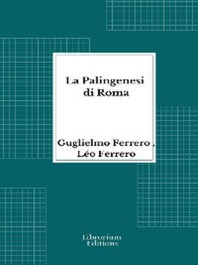 La Palingenesi di Roma