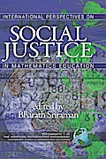 International Perspectives on Social Justice in Mathematics Education