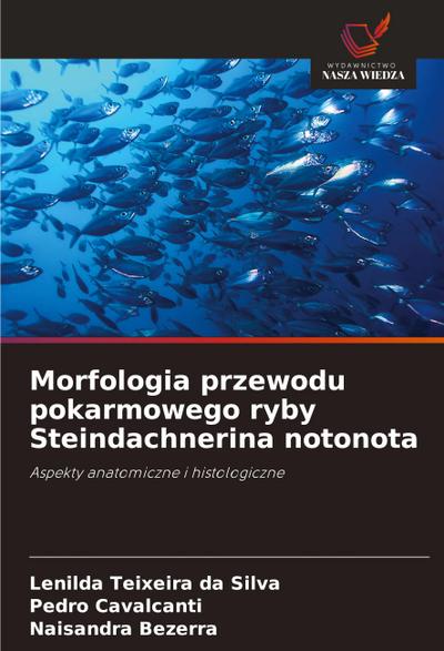 Morfologia przewodu pokarmowego ryby Steindachnerina notonota