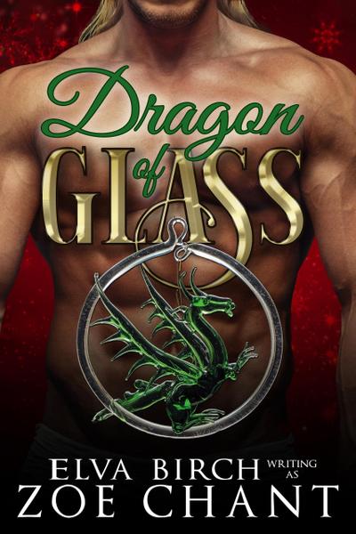 Dragon of Glass (Fae Shifter Knights, #1)