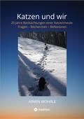 Katzen und wir