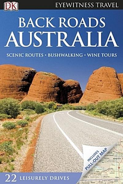 DK Eyewitness Travel Back Roads Australia