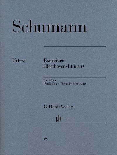 Schumann, R: Exercices (Beethoven-Etüden)