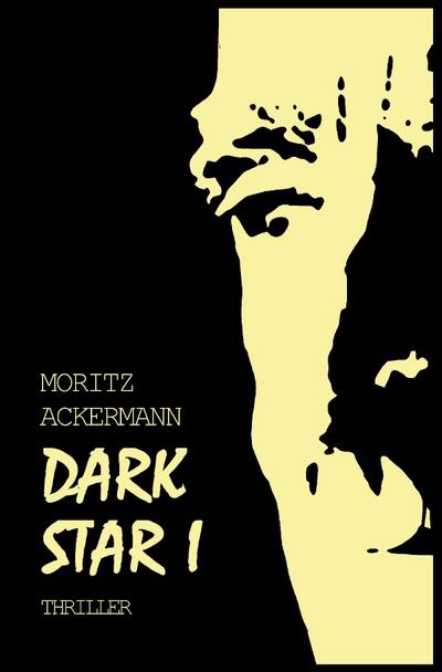 Dark Star / Dark Star I
