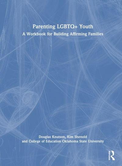 Parenting LGBTQ+ Youth