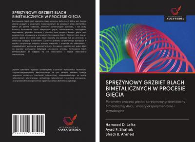 SPR¿¿YNOWY GRZBIET BLACH BIMETALICZNYCH W PROCESIE GI¿CIA