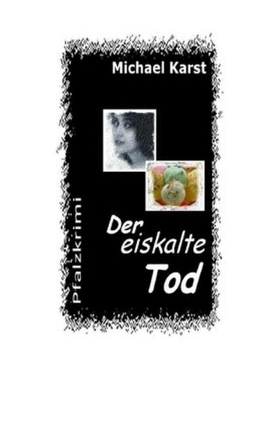 Der eikalte Tod
