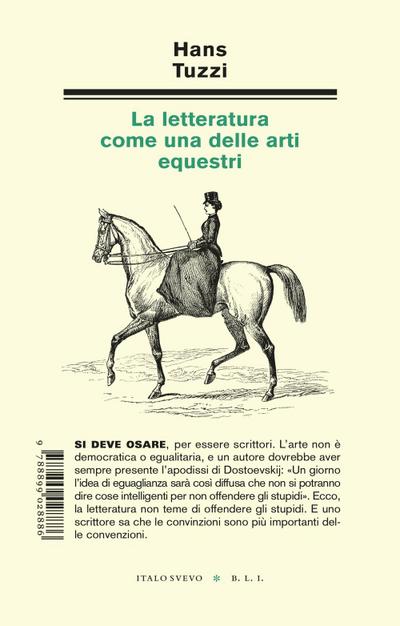 La letteratura come una delle arti equestri