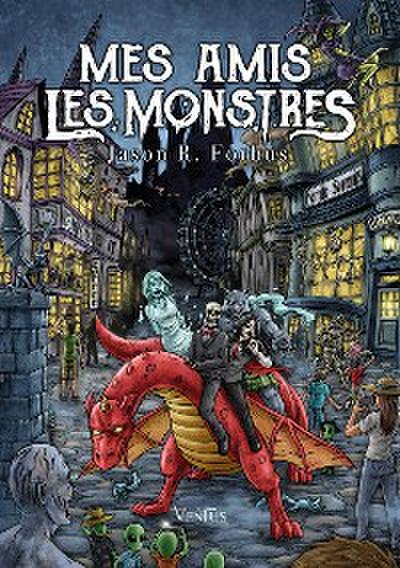 Mes amis les monstres