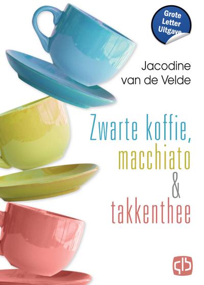 Zwarte koffie, macchiato en takkenthee