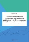 Servant Leadership als agiles Führungsmodell im En