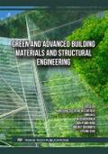 Green and Advanced Building Materials and Structural Engineering